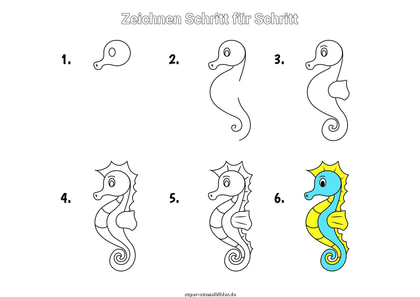 Seepferdchen zeichnen Schritt für Schritt – einfache Anleitung für Kinder, um ein buntes Seepferdchen in sechs Schritten zu malen